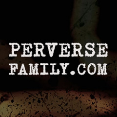 PerverseFamily.com