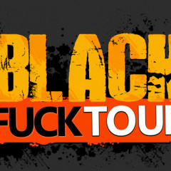 Black Fuck Tour